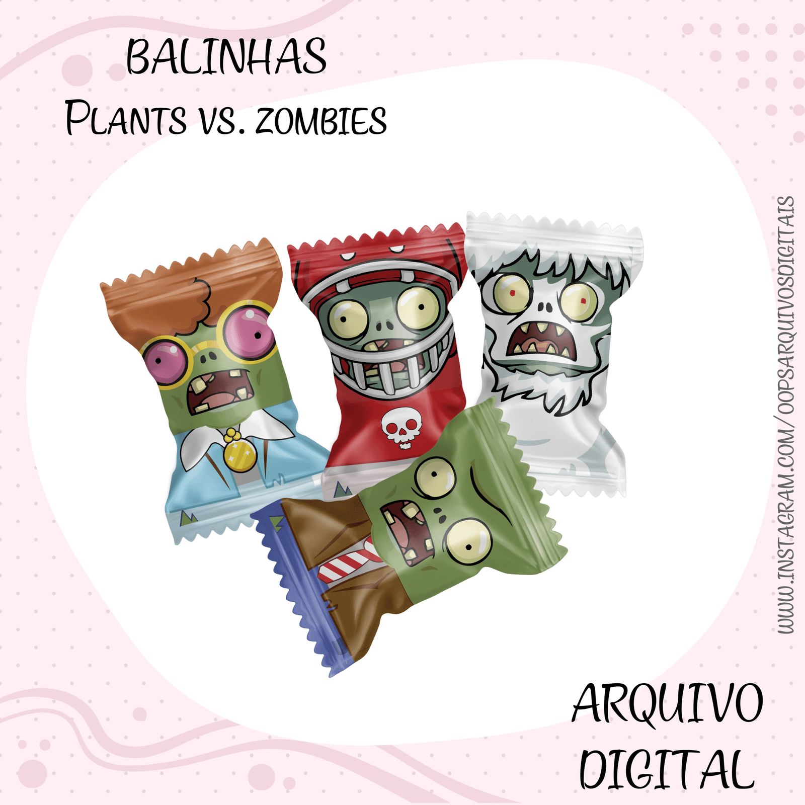 balinha_mockup_plants_zombies_5 Kit Digital Balinhas Plants Vs Zombies - Imagem 1